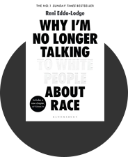 Why I'm No Longer Talking to White People About Race  cover